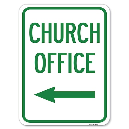 Signmission Safety Sign, 18 in Height, Aluminum, 24 in Length, 24274 A-1824-24274